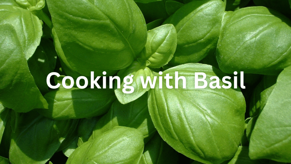 cooking with basil leaves for added flavor