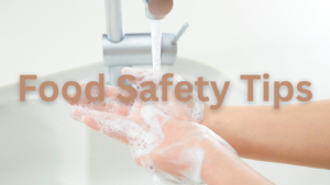 food safety tips for home cooking
